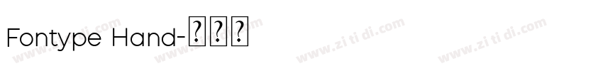 Fontype Hand字体转换 Fontype Hand字体转换